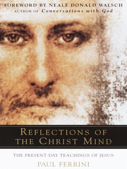 Title details for Reflections of the Christ Mind by Paul Ferrini - Available